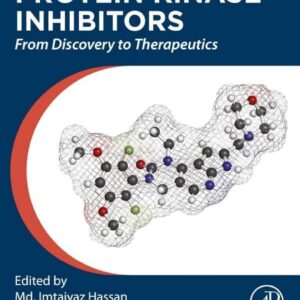 Protein Kinase Inhibitors: From Discovery to Therapeutics