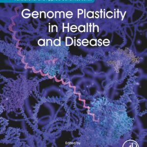 Genome Plasticity in Health and Disease (Translational and Applied Genomics)