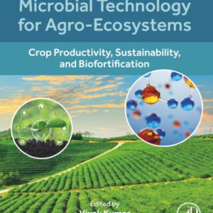 Microbial Technology for Agro-Ecosystems: Crop Productivity