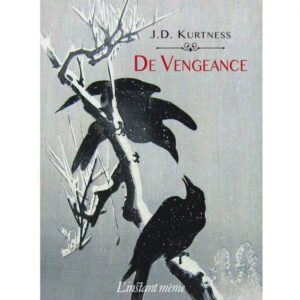 De Vengeance - J.D Kurtness-ISBN: