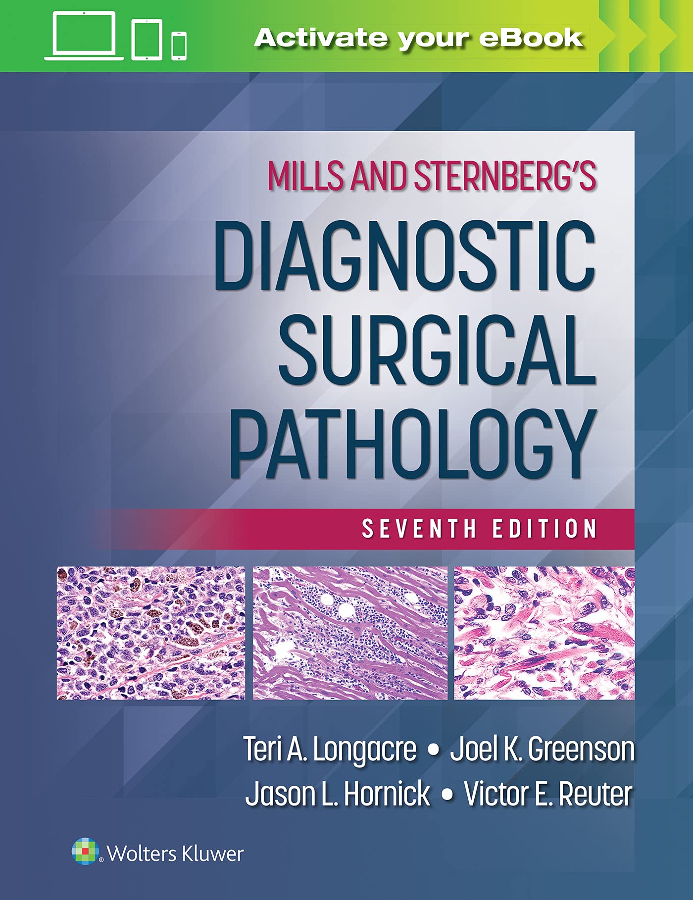 Mills and Sternberg's Diagnostic Surgical Pathology-ISBN: 9781975150723