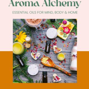 Aroma Alchemy: Essential Oils for Mind