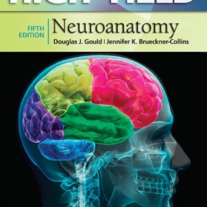 High-Yield Neuroanatomy (High-Yield Series)-ISBN: 9781451193435