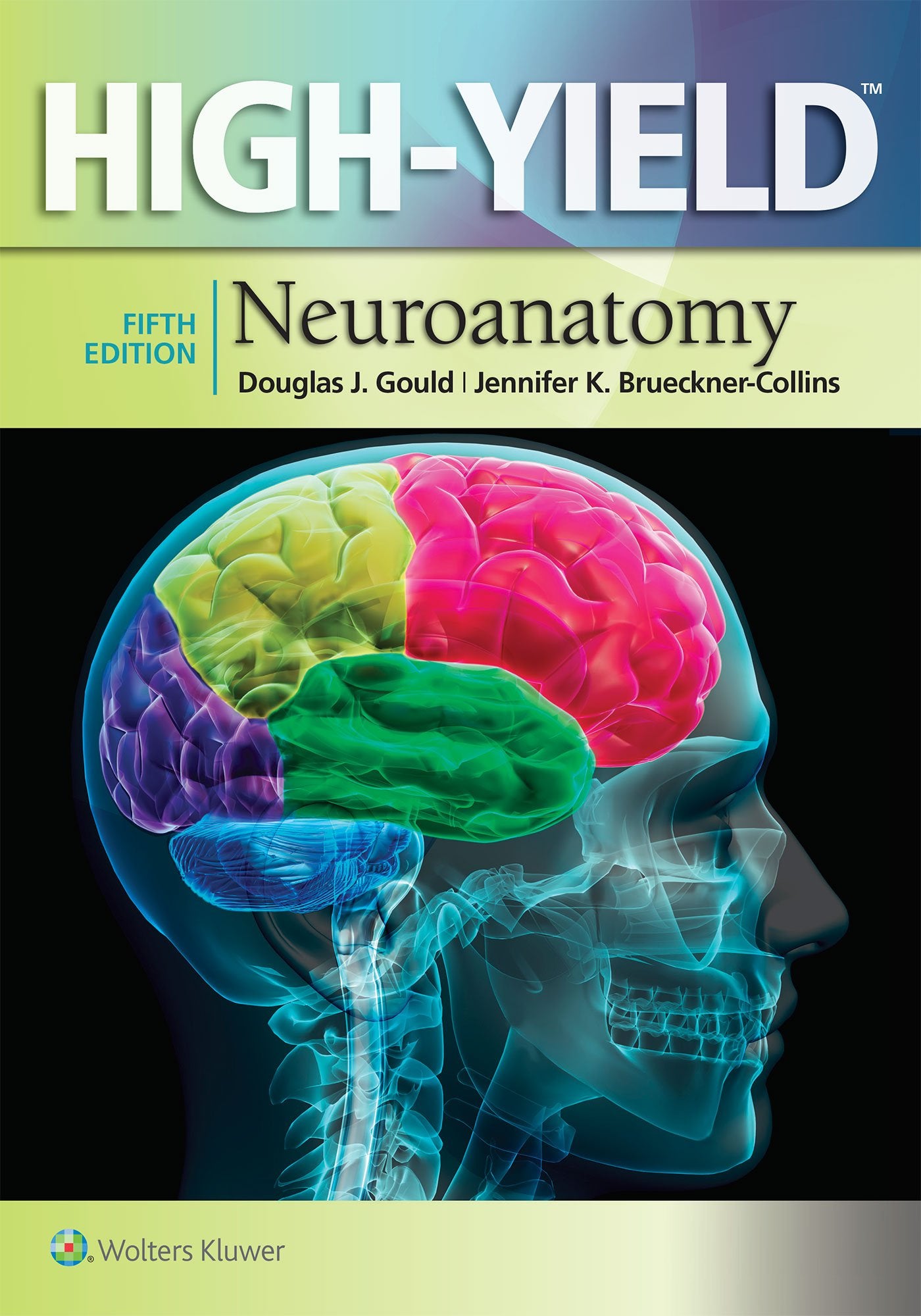 High-Yield Neuroanatomy (High-Yield Series)-ISBN: 9781451193435