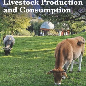 Managing Healthy Livestock Production and Consumption: Low Input Livestock Landscapes