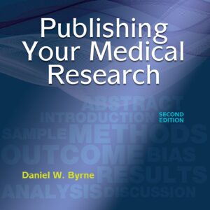 Publishing Your Medical Research-ISBN: 9781496353863