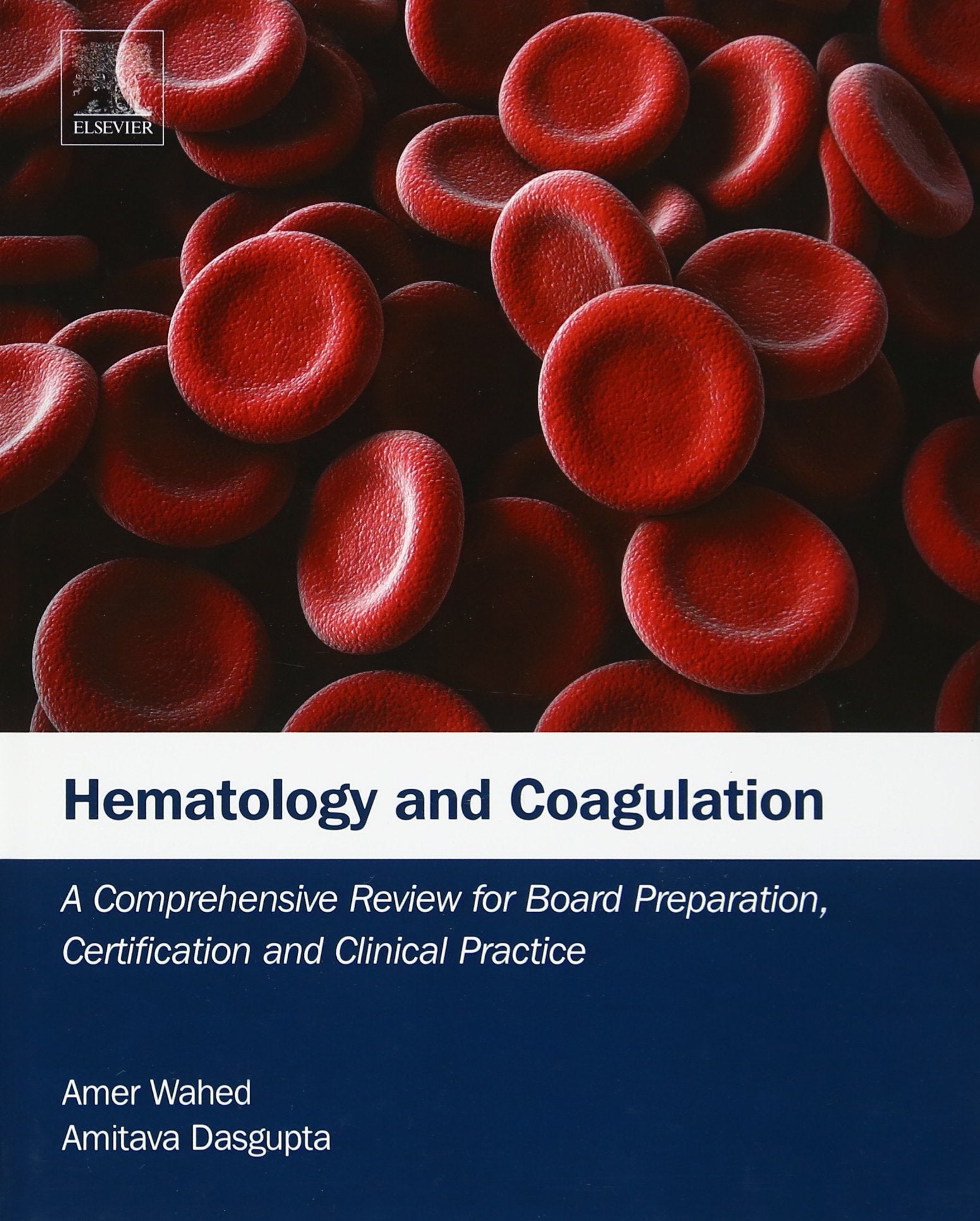 Hematology and Coagulation: A Comprehensive Review for Board Preparation