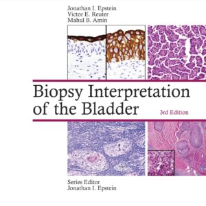 Biopsy Interpretation of the Bladder-ISBN: 9781496315045