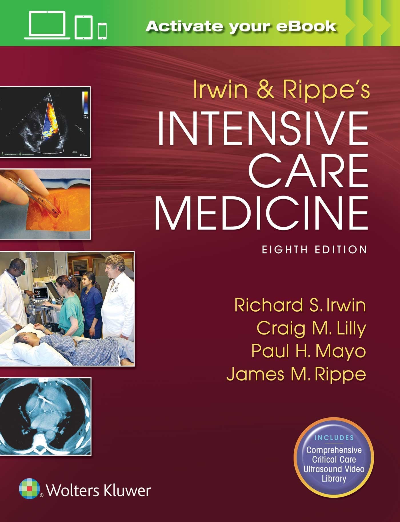 Irwin and Rippe's Intensive Care Medicine-ISBN: 9781496306081