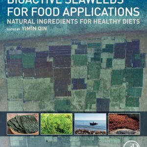 Bioactive Seaweeds for Food Applications: Natural Ingredients for Healthy Diets