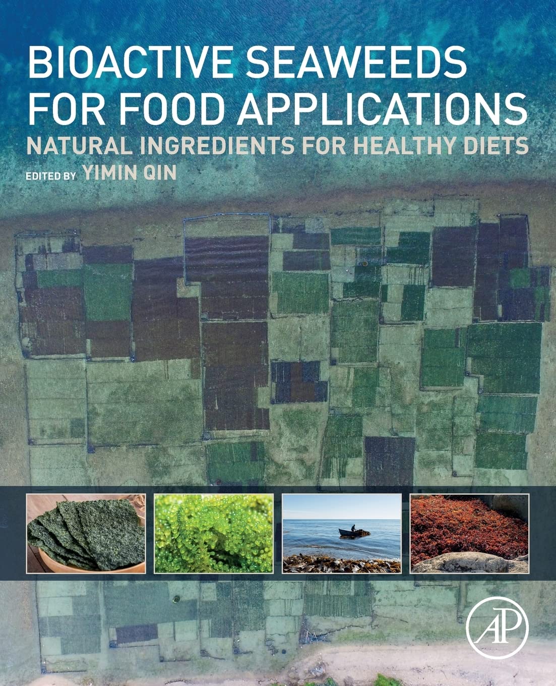 Bioactive Seaweeds for Food Applications: Natural Ingredients for Healthy Diets
