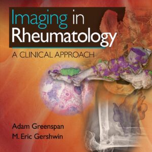 Imaging in Rheumatology: A Clinical Approach-ISBN: 9781496367631