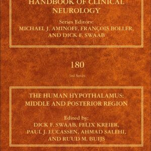 The Human Hypothalamus: Middle and Posterior Region (Volume 180) (Handbook of Clinical Neurology