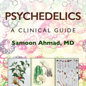 Psychedelics: A Clinical Guide-ISBN: 9781975220594