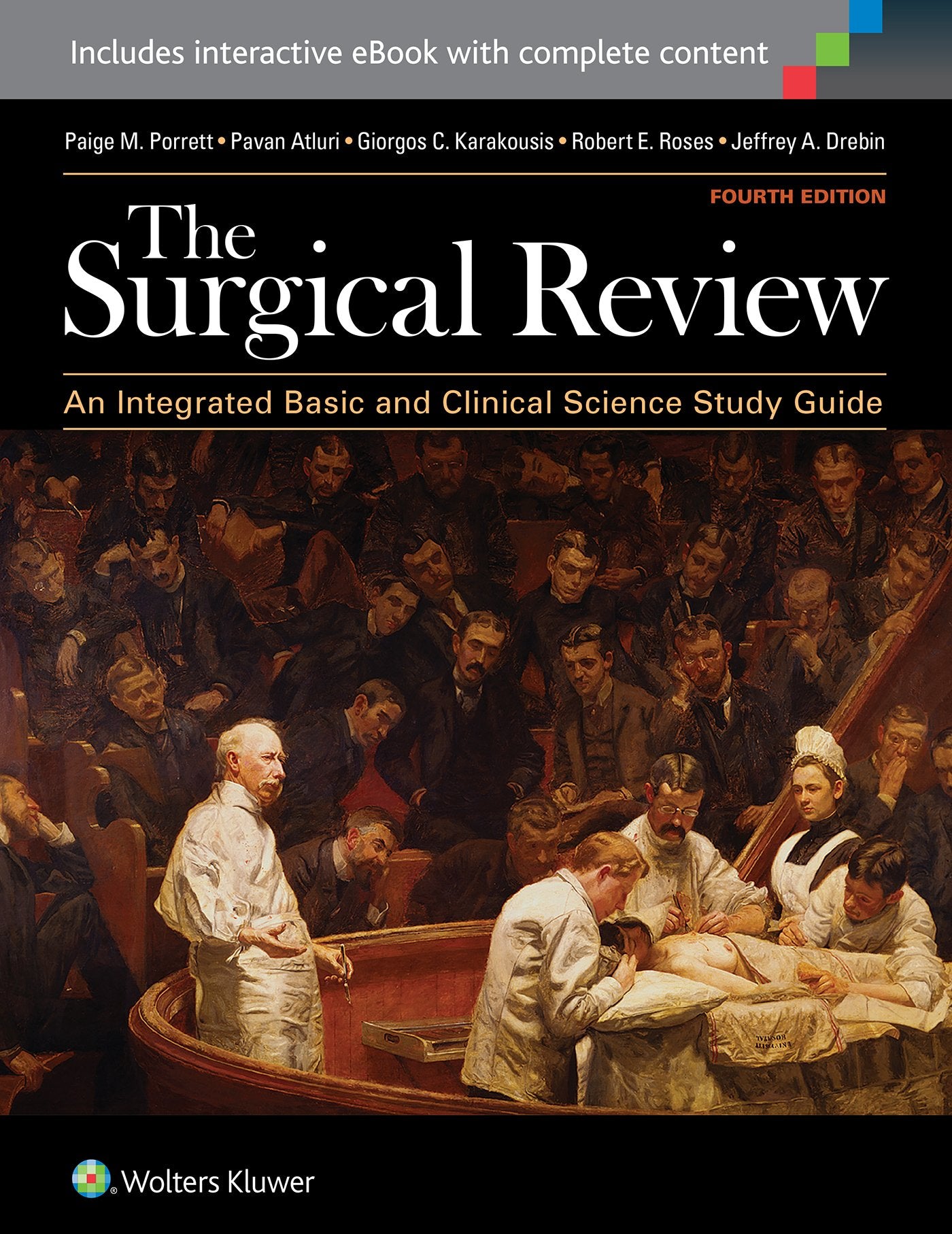 The Surgical Review: An Integrated Basic and Clinical Science Study Guide-ISBN: 1451193327
