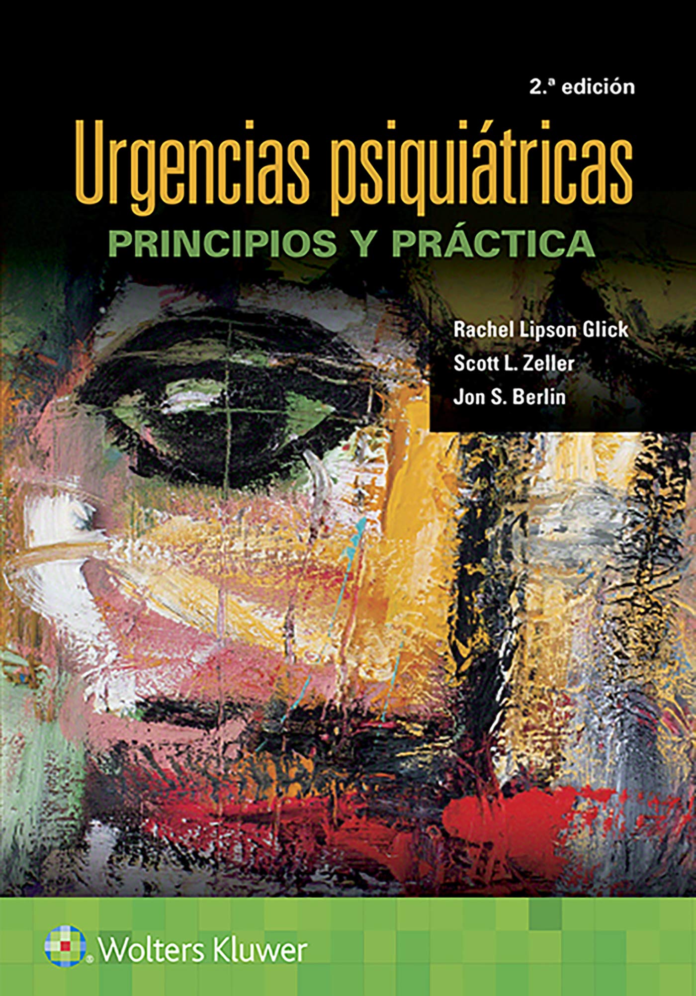 Urgencias psiquiátricas: Principios y práctica (Spanish Edition)-ISBN: 9788418257414