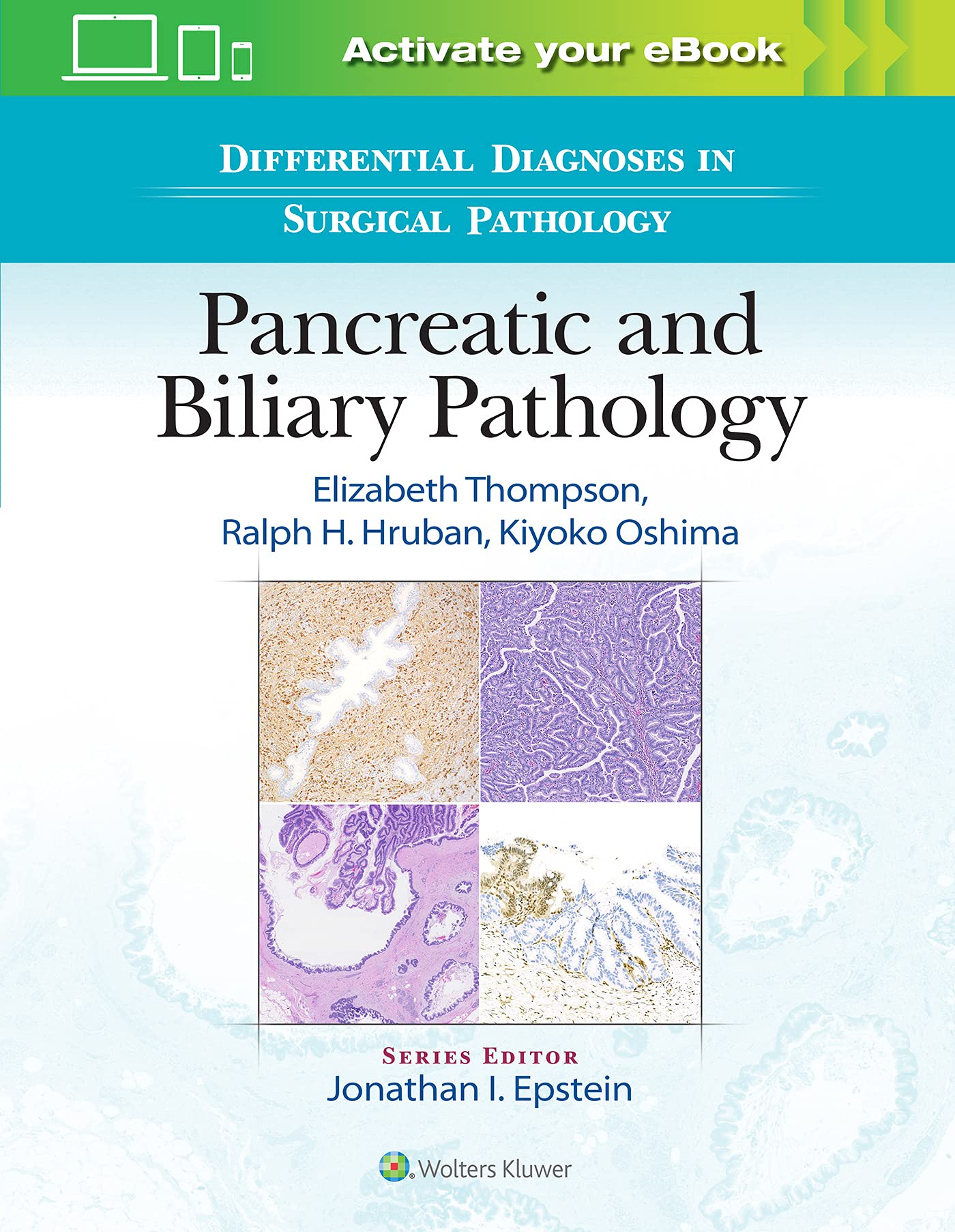 Differential Diagnoses in Surgical Pathology: Pancreatic and Biliary Pathology-ISBN: 9781975144739