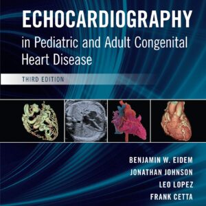 Echocardiography in Pediatric and Adult Congenital Heart Disease-ISBN: 9781496394019