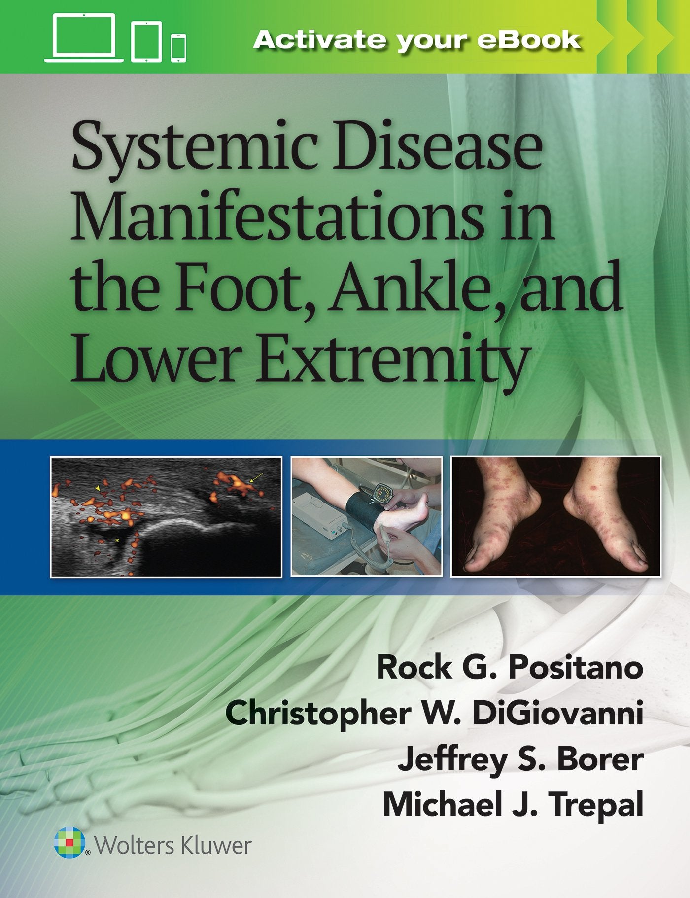 Systemic Disease Manifestations in the Foot