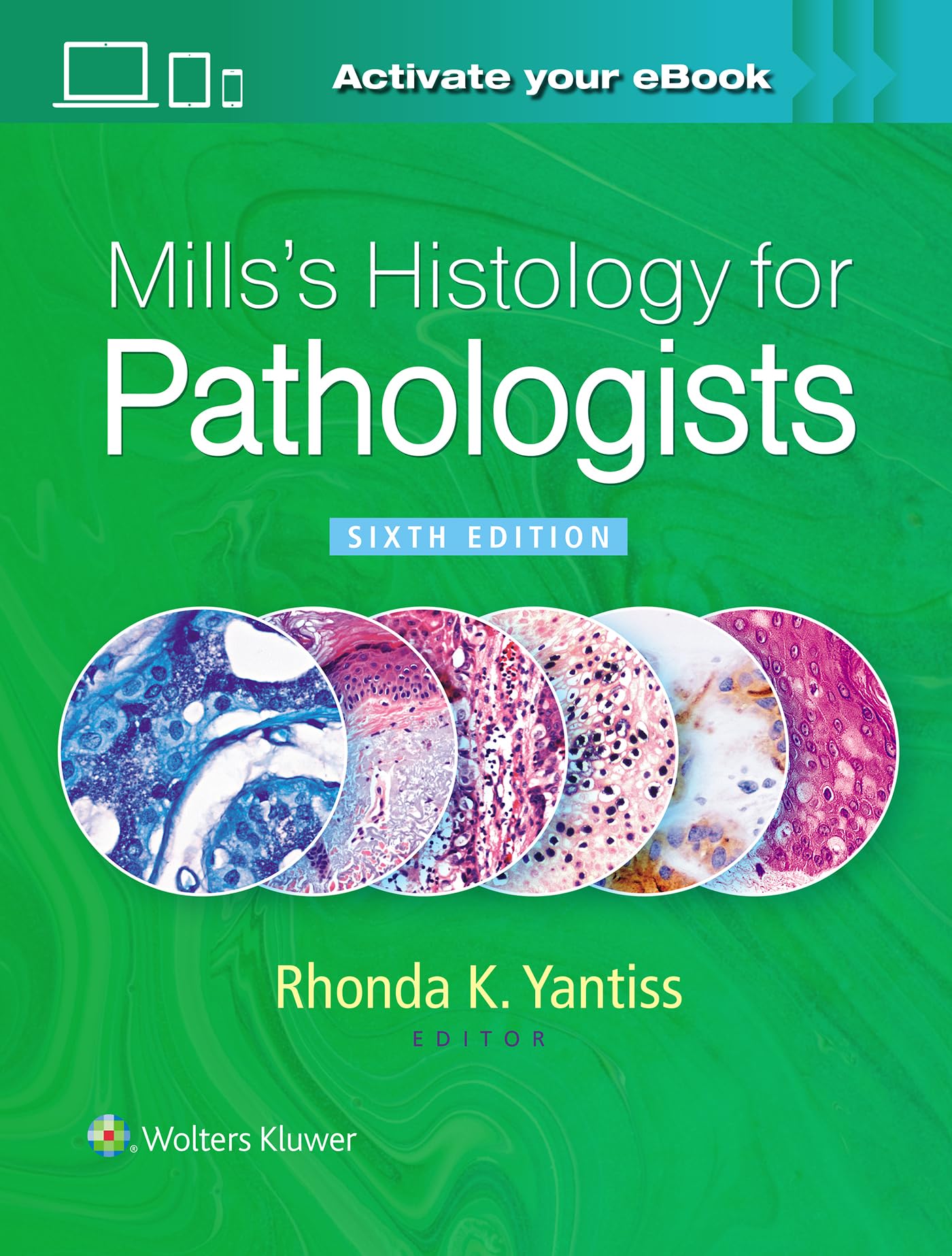 Mills's Histology for Pathologists-ISBN: 9781975234294