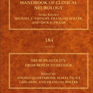 Neuroplasticity: From Bench to Bedside (Volume 184) (Handbook of Clinical Neurology