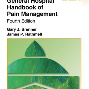 The Massachusetts General Hospital Handbook of Pain Management-ISBN: 9781496347787