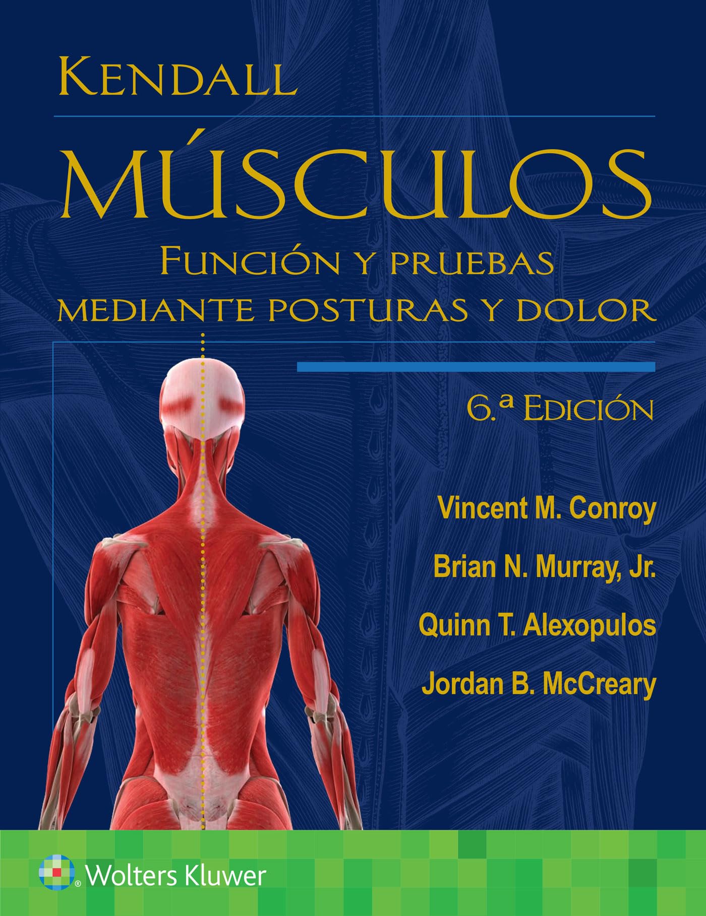 Kendall. Músculos: Función y pruebas mediante posturas y dolor (Spanish Edition)-ISBN: 9788419663344