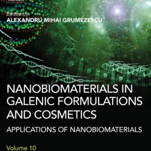 Nanobiomaterials in Galenic Formulations and Cosmetics: Applications of Nanobiomaterials