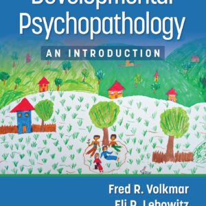 Developmental Psychopathology: An Introduction-ISBN: 9781975149642