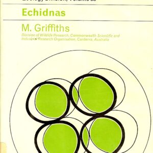 Echidnas (International series of monographs in pure and applied biology. Division: Zoology)