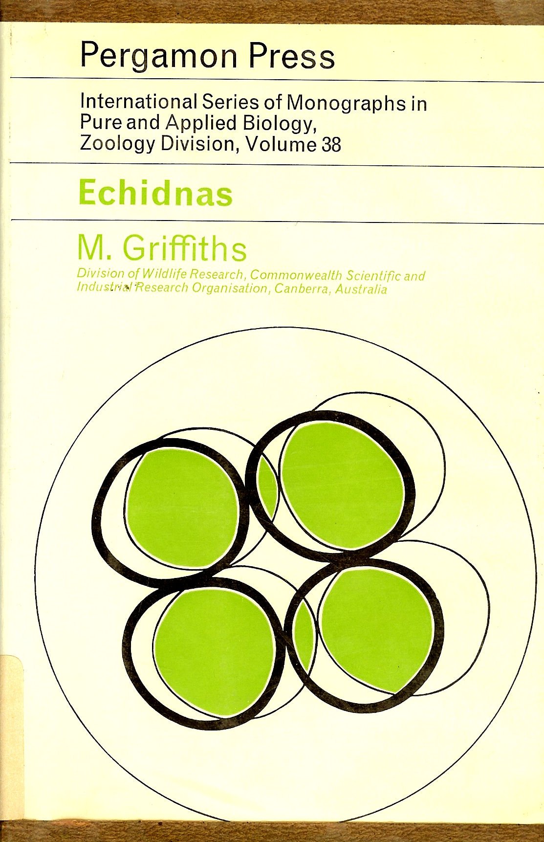Echidnas (International series of monographs in pure and applied biology. Division: Zoology)