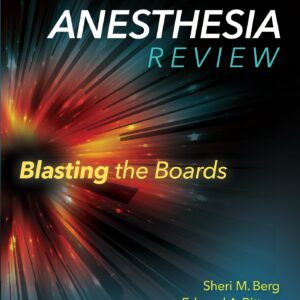 Anesthesia Review: Blasting the Boards-ISBN: 9781496317957