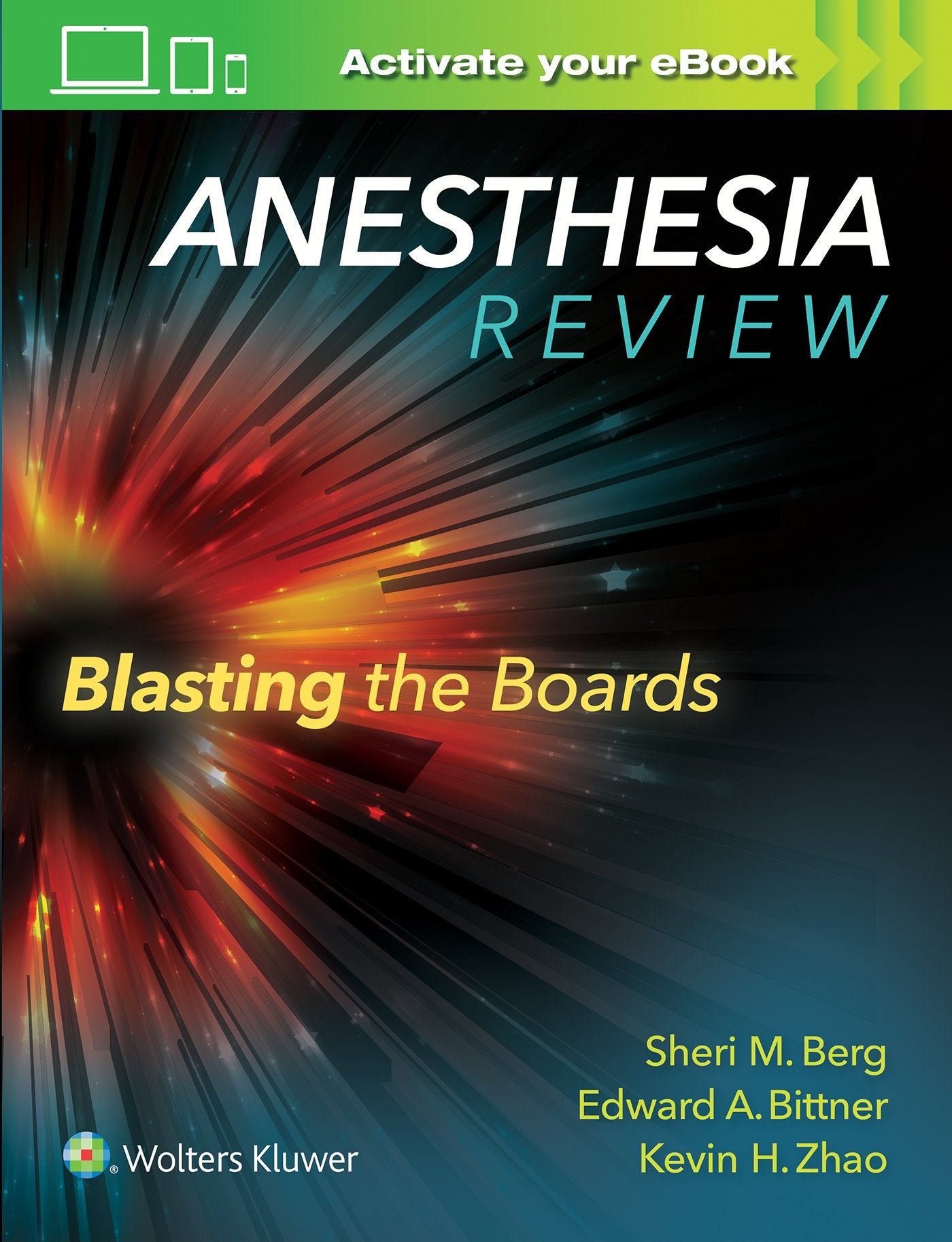Anesthesia Review: Blasting the Boards-ISBN: 9781496317957
