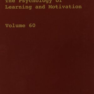 Psychology of Learning and Motivation (Volume 60)