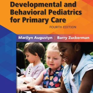 Zuckerman Parker Handbook of Developmental and Behavioral Pediatrics for Primary Care-ISBN: 9781496397393