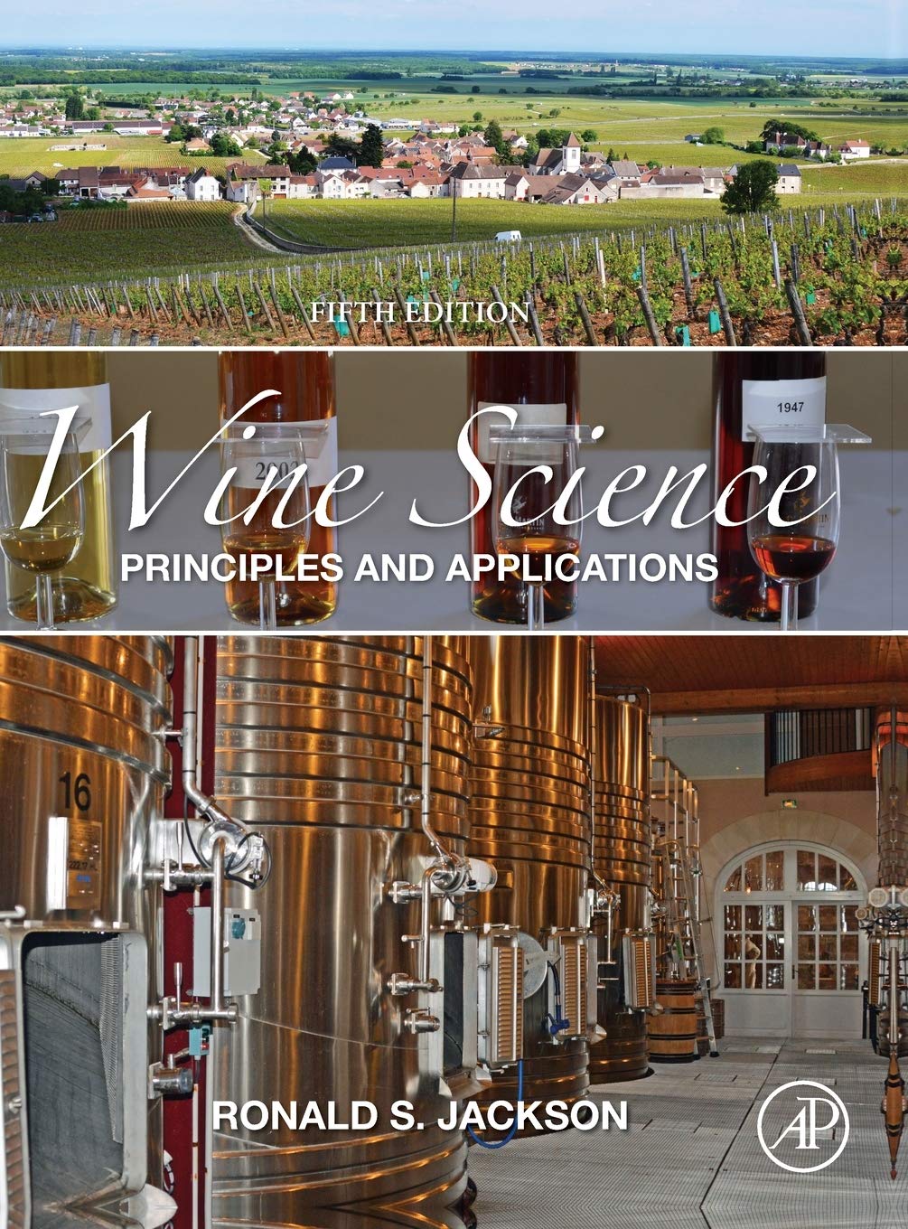 Wine Science: Principles and Applications (Food Science and Technology)