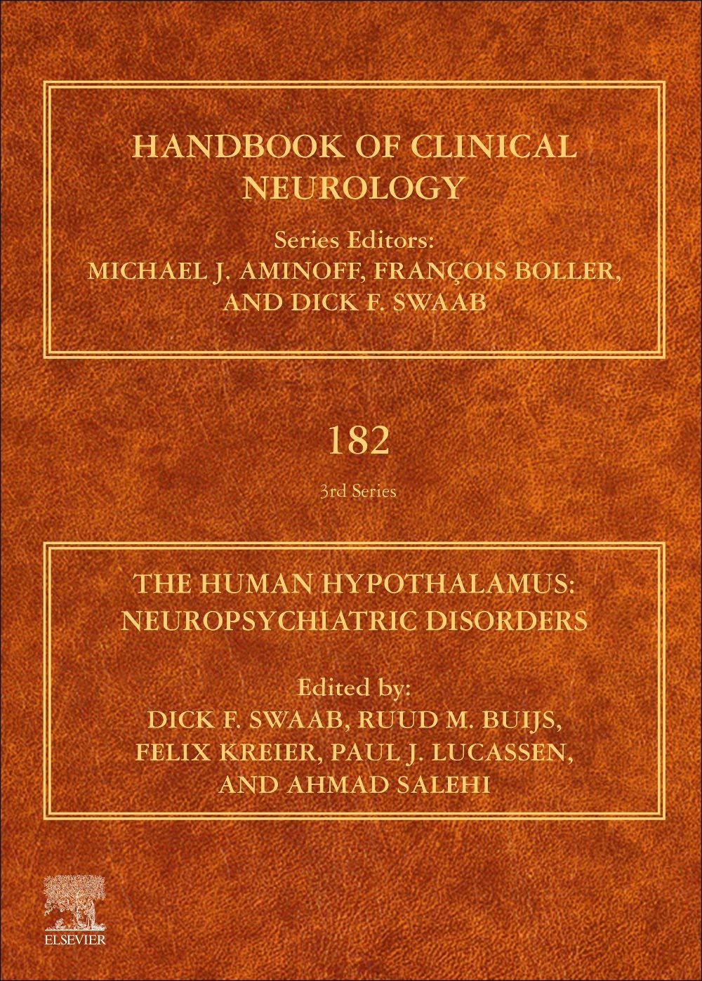 The Human Hypothalamus: Neuropsychiatric Disorders (Volume 182) (Handbook of Clinical Neurology