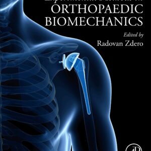 Experimental Methods in Orthopaedic Biomechanics
