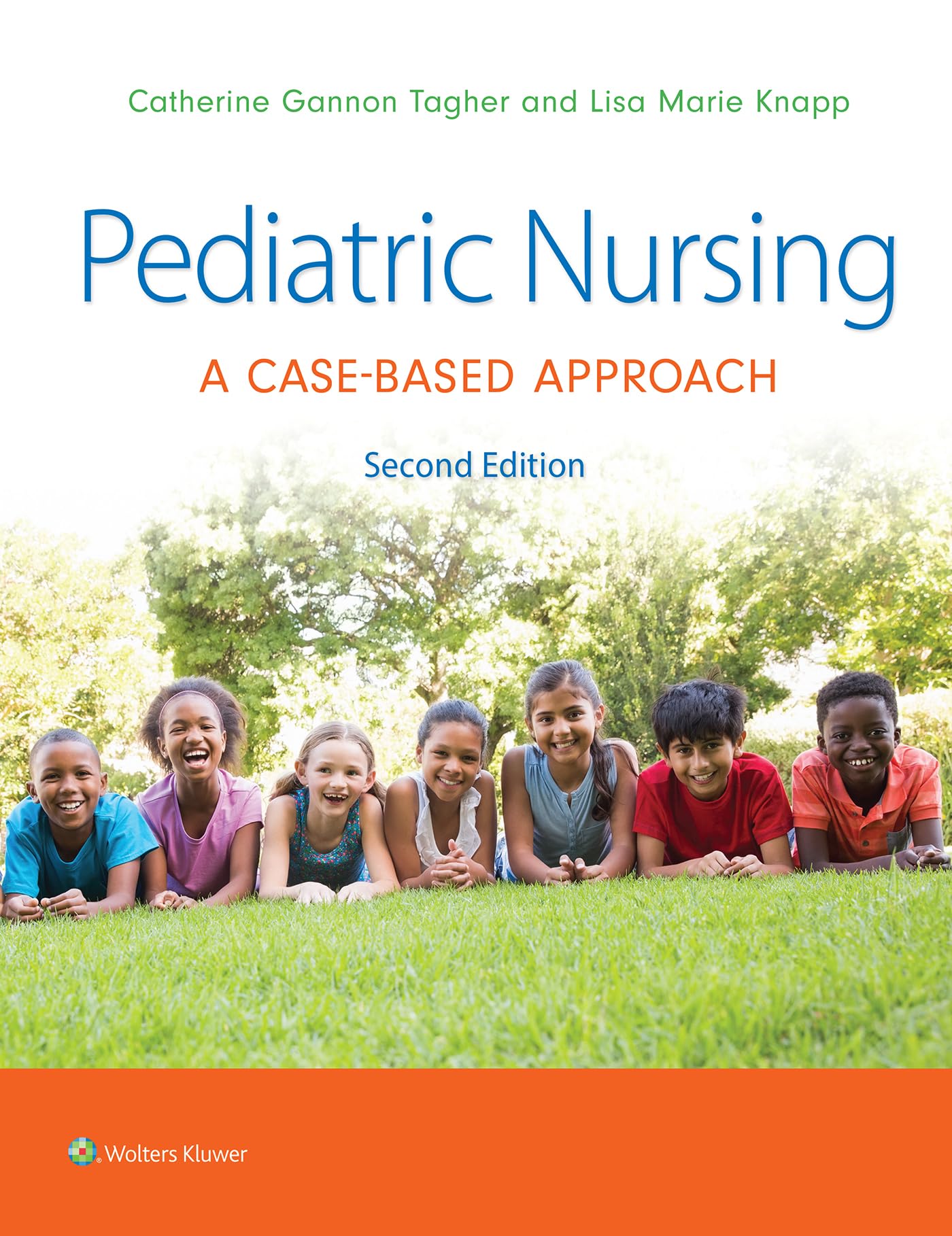 Pediatric Nursing: A Case-Based Approach-ISBN: 9781975209063