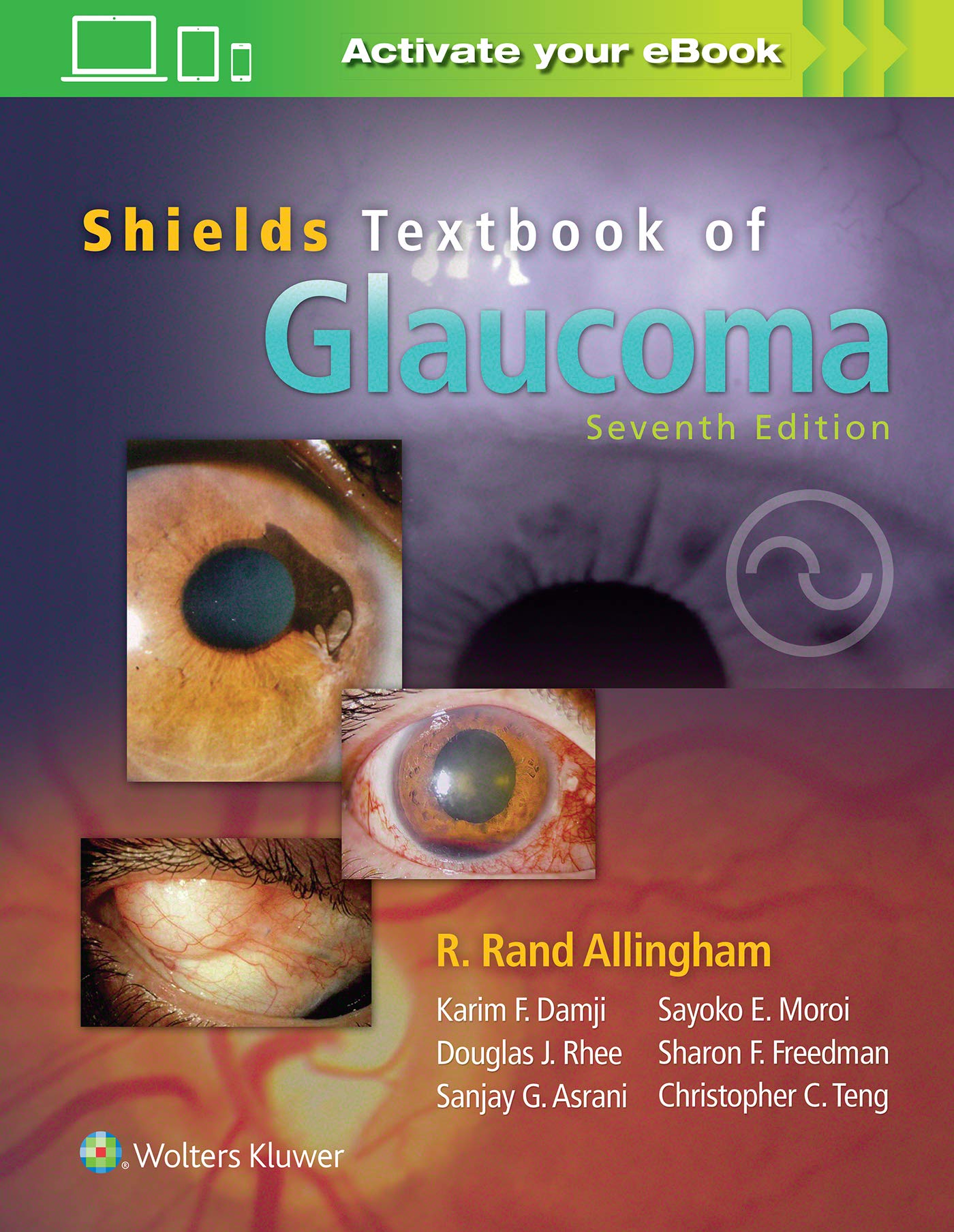 Shields' Textbook of Glaucoma-ISBN: 9781496351456