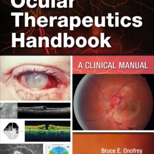 Ocular Therapeutics Handbook: A Clinical Manual-ISBN: 9781975109042