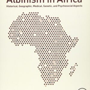 Albinism in Africa: Historical