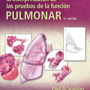Hyatt. GuÃ­a prÃ¡ctica para la interpretaciÃ³n de las pruebas de la funciÃ³n pulmonar (Spanish Edition)-ISBN: 9788418892653