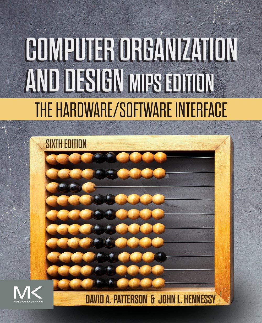 Computer Organization and Design MIPS Edition: The Hardware/Software Interface (The Morgan Kaufmann Series in Computer Architecture and Design)-ISBN: 9780128201091