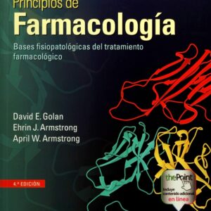 Principios de farmacologÃ­a: Bases fisiopatologicas del tratamiento farmacologico (Spanish Edition)-ISBN: 9788416781003