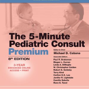 5 Minute Pediatric Consult Premium (The 5-Minute Consult Series)-ISBN: 9781496381774