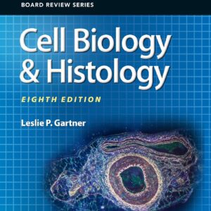 BRS Cell Biology and Histology (Board Review Series)-ISBN: 9781496396358