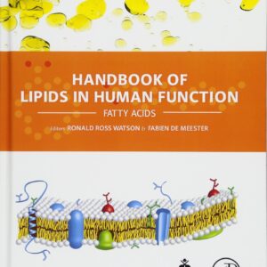 Handbook of Lipids in Human Function: Fatty Acids
