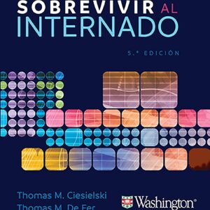 Manual Washington. GuÃ­a esencial para sobrevivir al internado (Spanish Edition)-ISBN: 9788417949150