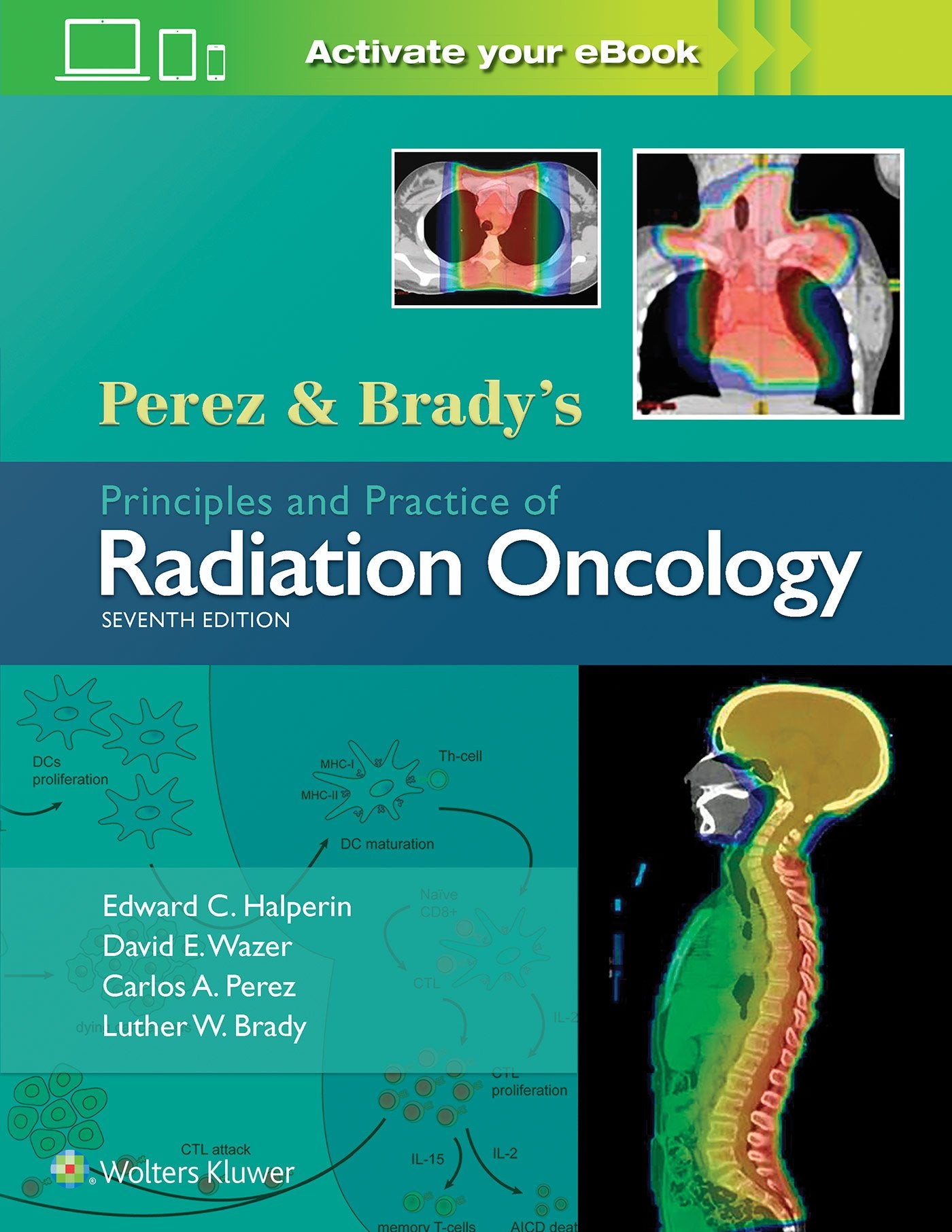 Perez & Brady's Principles and Practice of Radiation Oncology-ISBN: 9781496386793